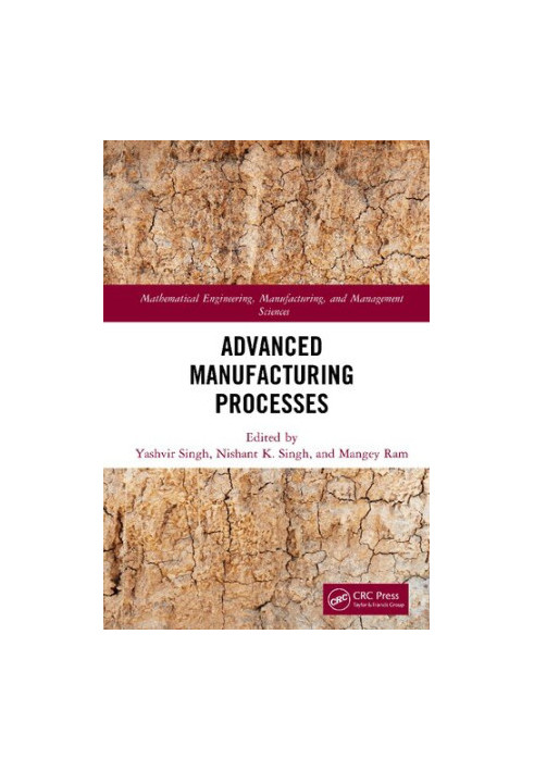 Advanced Manufacturing Processes