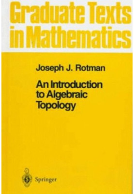 An Introduction to Algebraic Topology