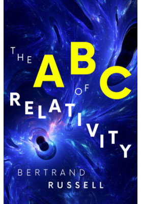 The ABC of Relativity