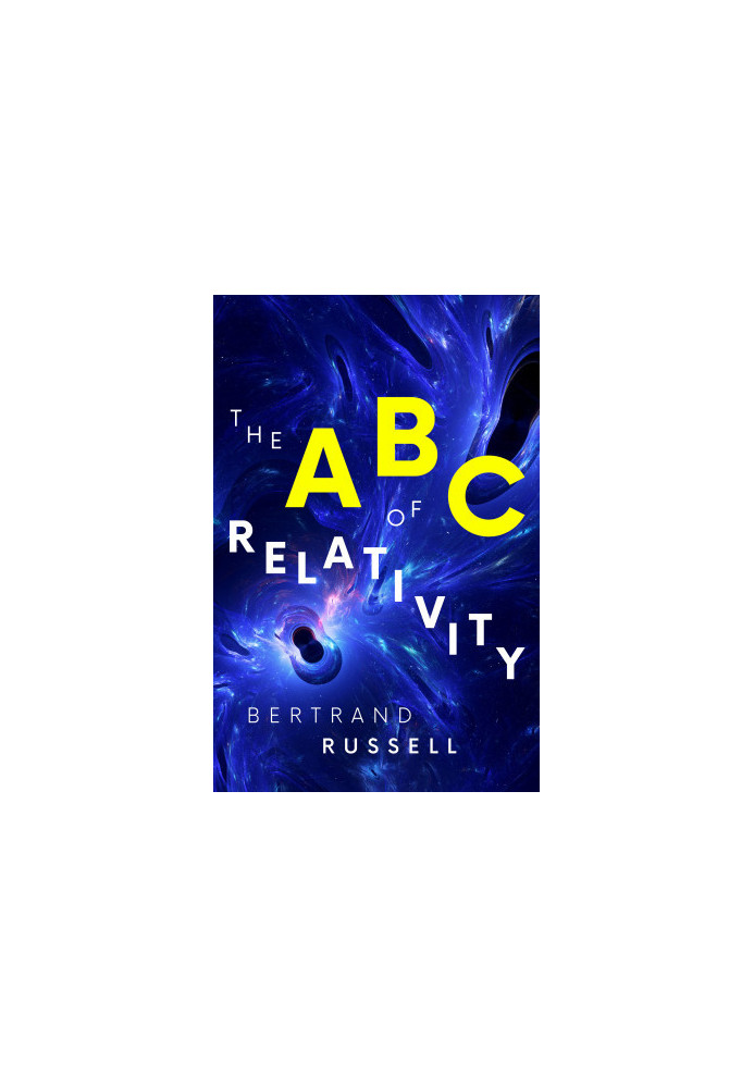 The ABC of Relativity
