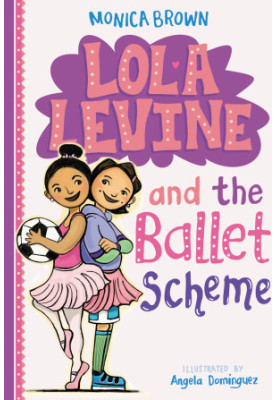 [Lola Levine 03] • Lola Levine and the Ballet Scheme