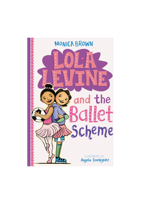 [Lola Levine 03] • Lola Levine and the Ballet Scheme