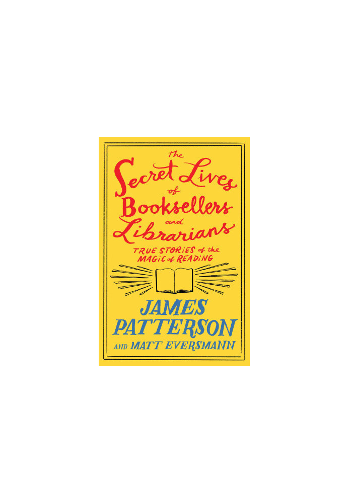 The Secret Lives of Booksellers and Librarians