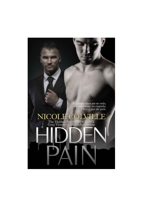 [The Hidden Series 06] • Hidden Pain