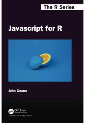 Javascript for R (Chapman & Hall/CRC The R Series)