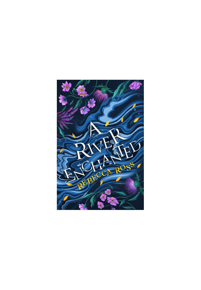 Ross, Rebecca - Elements Of Cadence 01 - A River Enchanted