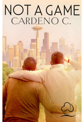 Not a Game: A Contemporary Gay Romance Novel