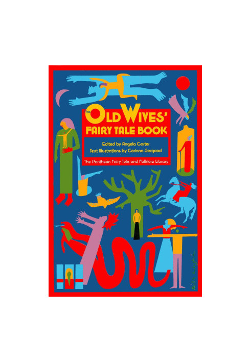 The Old Wives' Fairy Tale Book