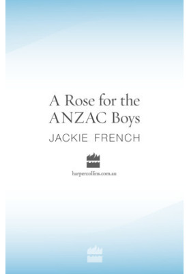A Rose for the Anzac Boys