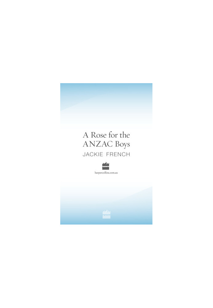 A Rose for the Anzac Boys