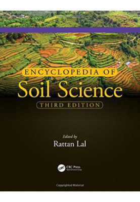 Encyclopedia of Soil Science, Third Edition
