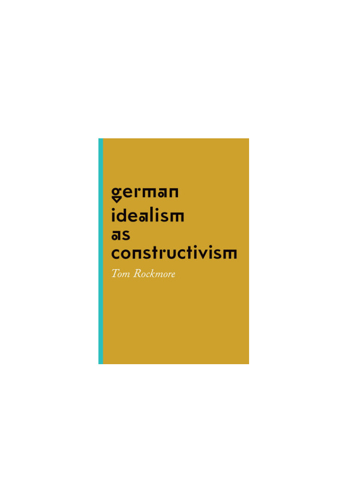 German idealism as constructivism