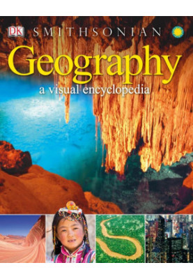 Geography: A Visual Encyclopedia