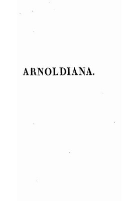 Arnoldiana, or Sophie Arnould and her contemporaries; selected collection of spicy Anecdotes, Repartees and good words from Miss