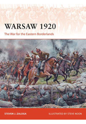 Warsaw 1920: The War for the Eastern Borderlands