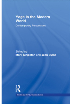 Yoga in the modern world: contemporary perspectives