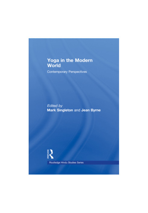 Yoga in the modern world: contemporary perspectives