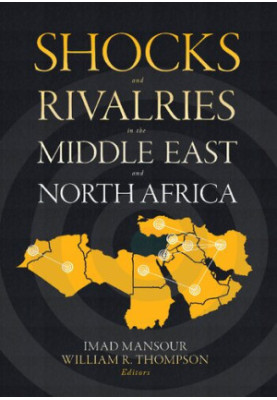 Shocks and Rivalries in the Middle East and North Africa