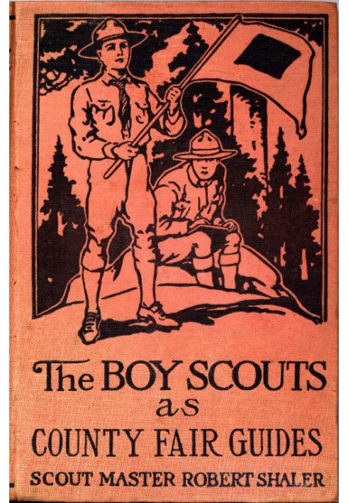 The Boy Scouts as County Fair Guides