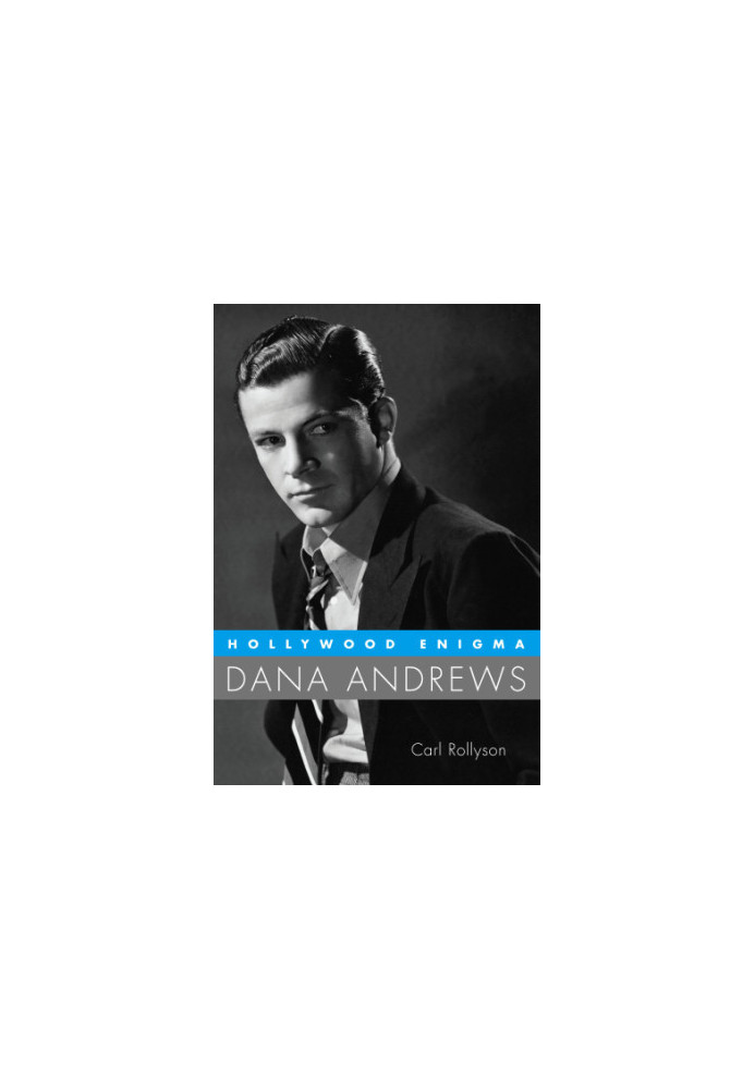 Hollywood enigma: Dana Andrews
