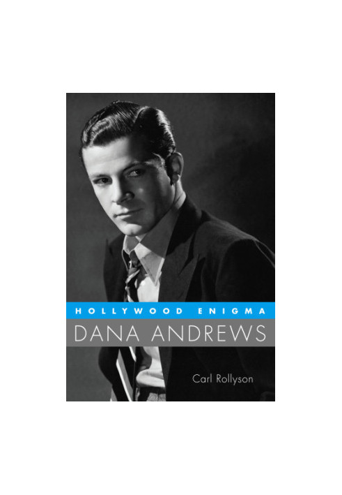 Hollywood enigma: Dana Andrews