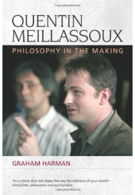 Quentin meillassoux : philosophy in the making