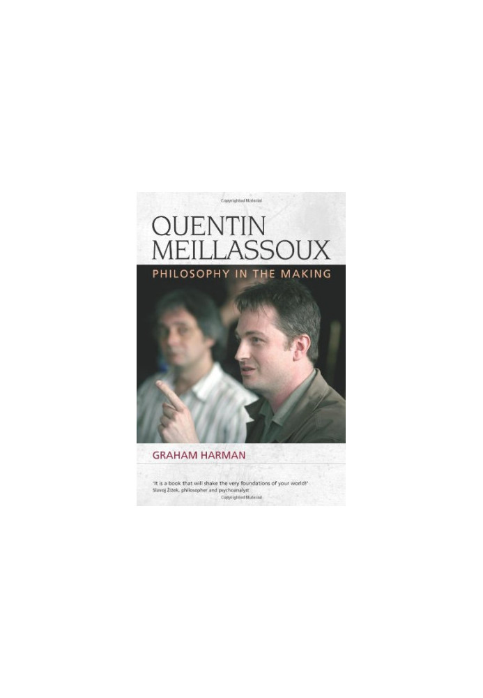 Quentin meillassoux : philosophy in the making