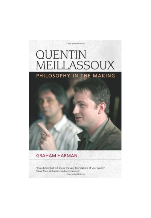 Quentin meillassoux : philosophy in the making