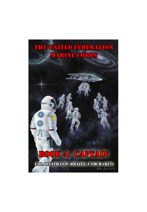 [The United Federation Marine Corps 04] • Captain
