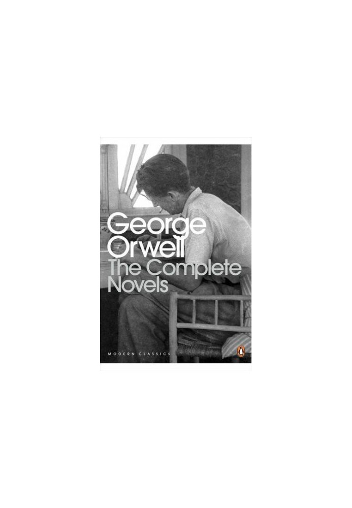 The Complete Novels of George Orwell