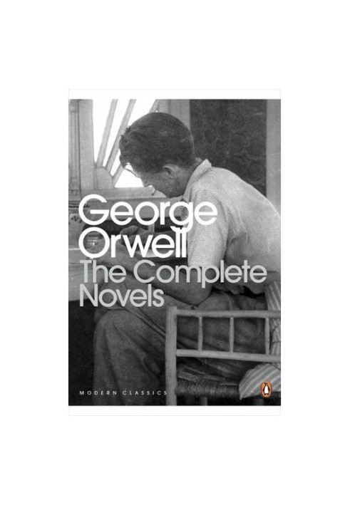 The Complete Novels of George Orwell