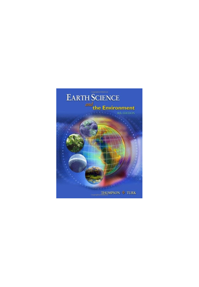 Earth Science and the Environment (with CengageNOW Printed Access Card)