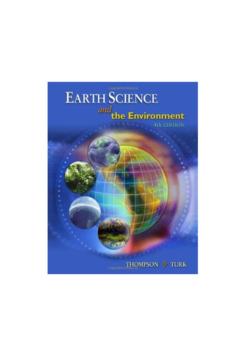 Earth Science and the Environment (with CengageNOW Printed Access Card)