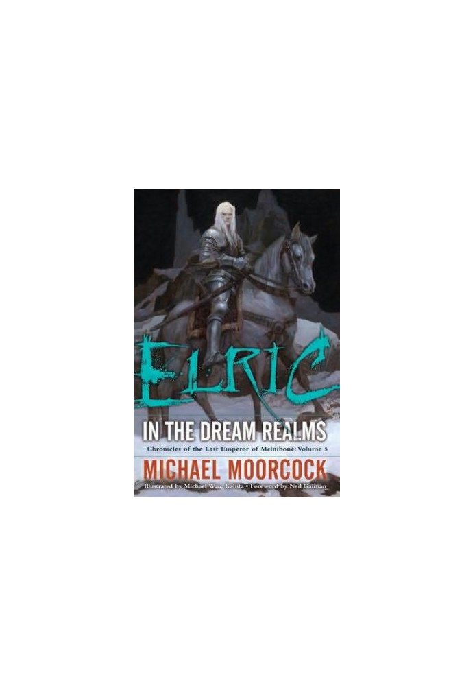 Elric in the Dream Realms