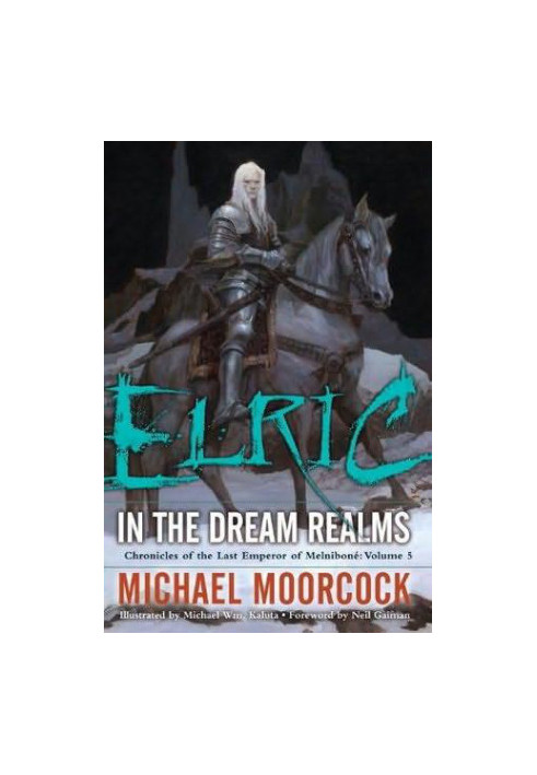 Elric in the Dream Realms