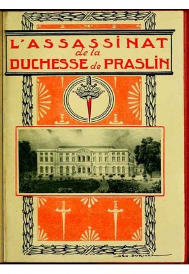 The Assassination of the Duchess of Praslin