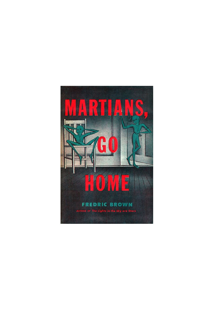 Martians, Go Home