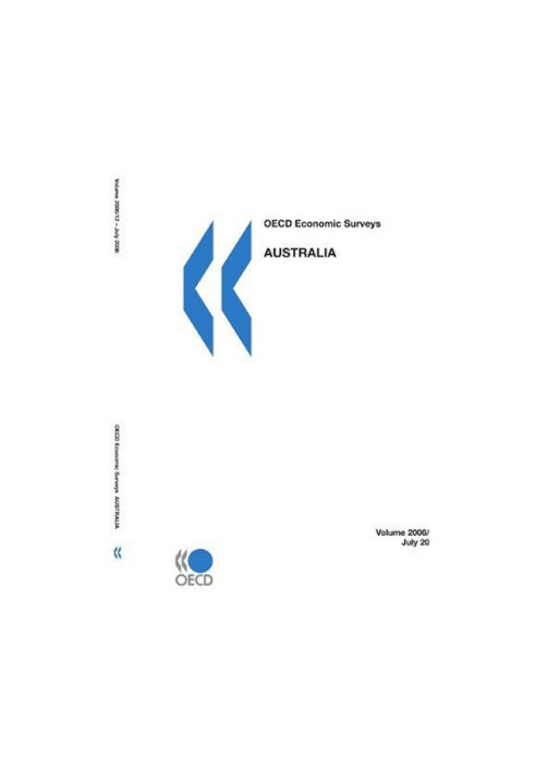 OECD Economic Surveys 2006: Australia