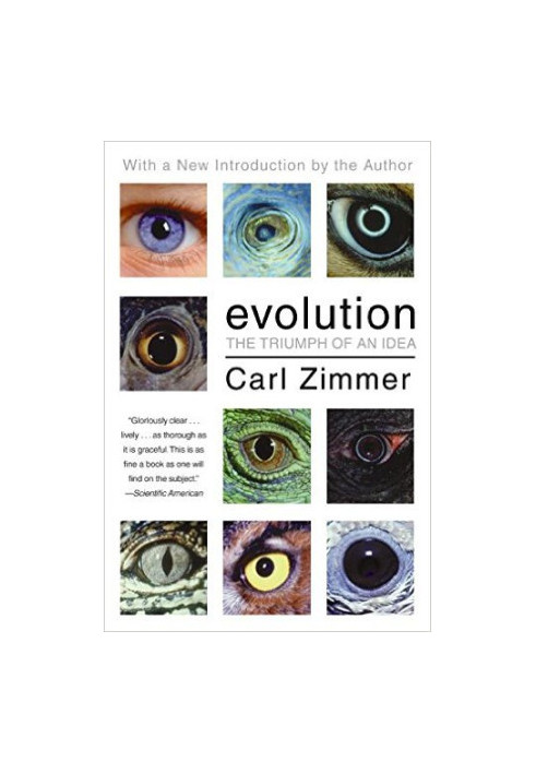 Evolution: The Triumph of an Idea