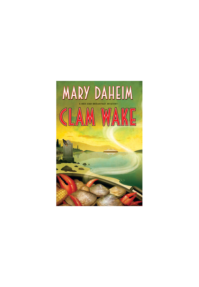 [Bed and Breakfast Mystery 29] • Clam Wake