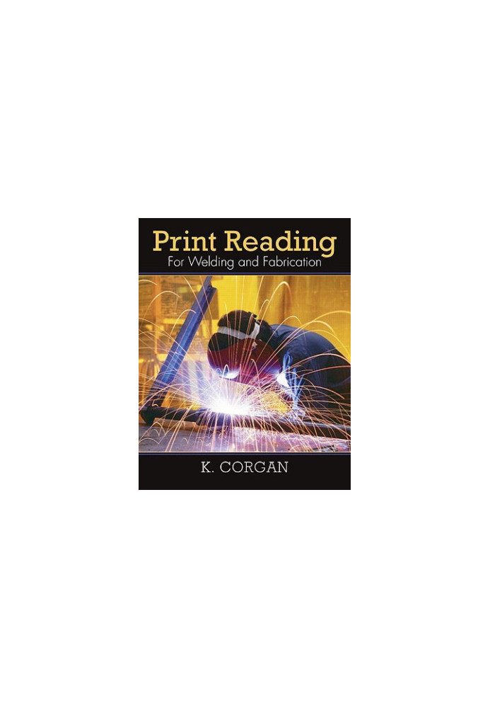 Print reading - for welding and fabrication
