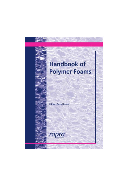 Handbook of Polymer Foams