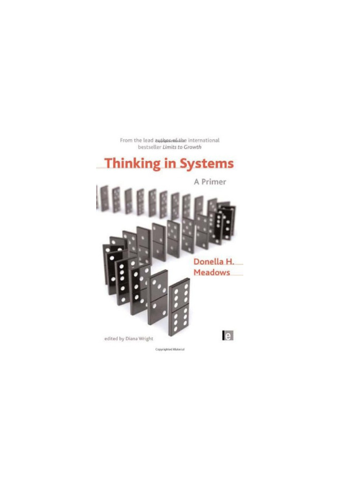 Thinking in Systems - A Primer