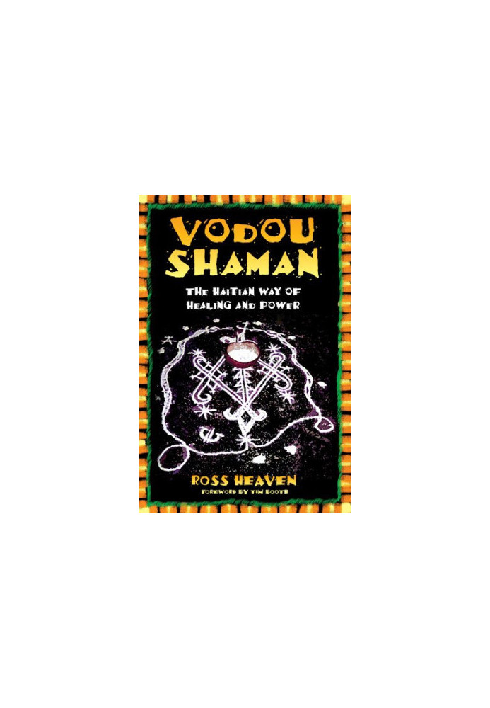 Vodou Shaman: The Haitian Way of Healing and Power