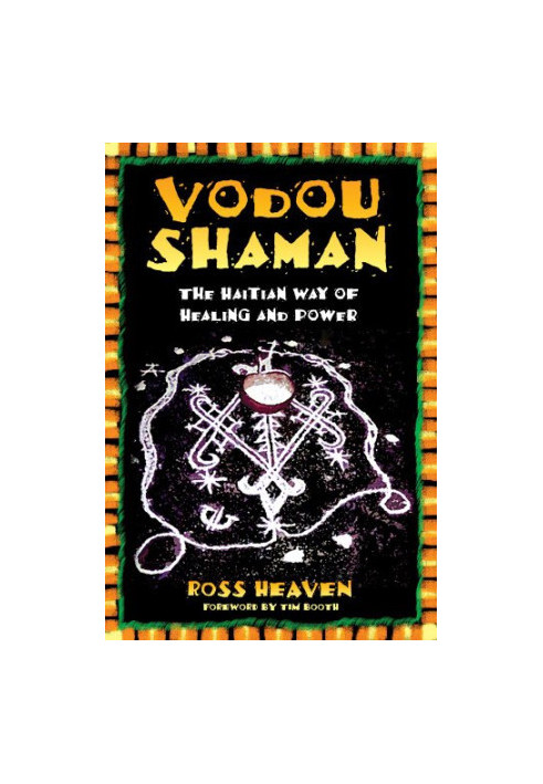 Vodou Shaman: The Haitian Way of Healing and Power