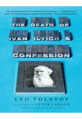 The Death of Ivan Ilyich and Confession
