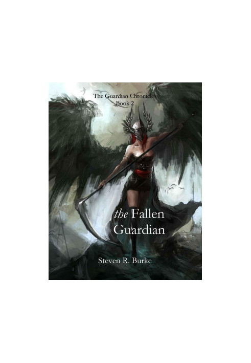 [Guardian Chronicles 02] • The Fallen Guardian