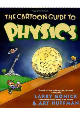 The Cartoon Guide to Physics