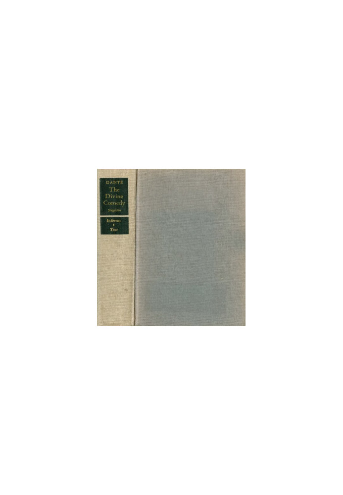 The Divine Comedy: Inferno - Italian Text and Translation