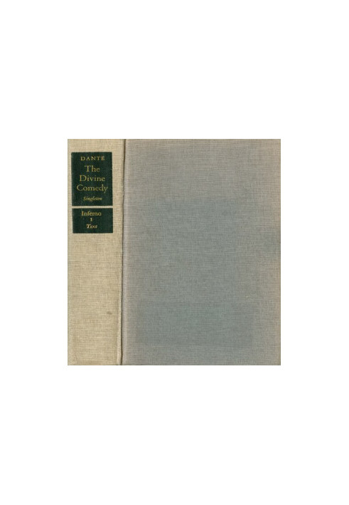 The Divine Comedy: Inferno - Italian Text and Translation